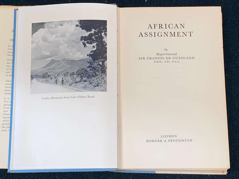 AFRICAN ASSIGNMENT BY MAJOR-GENERAL SIR FRANCIS DE GUINGAND