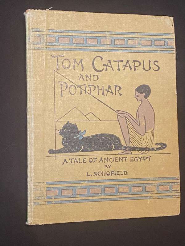 TOM CATAPUS A TALE OF ANCIENT EGYPT BY L. SCHOFIELD