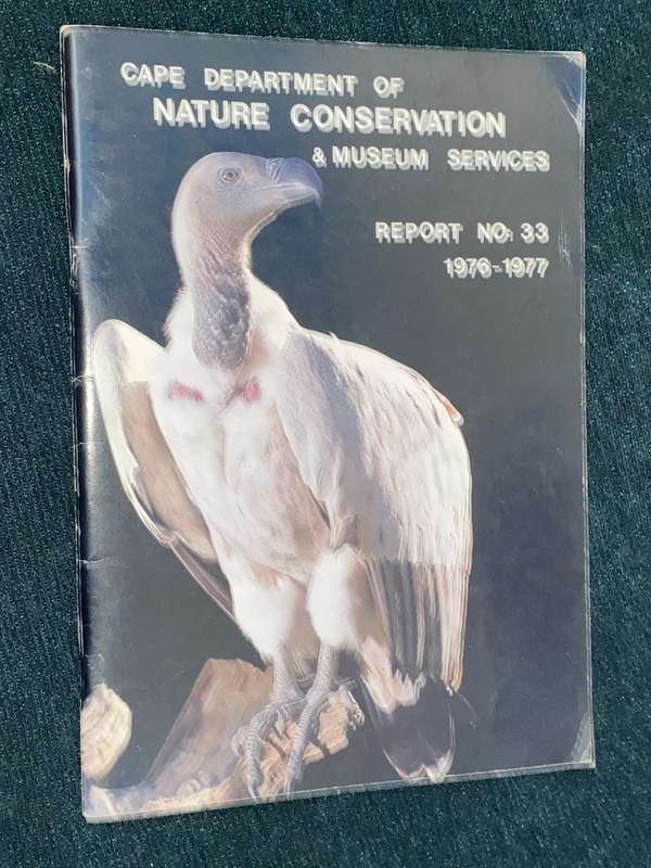 CAPE DEPARTMENT OF NATURE CONSERVATION & MUSEUM SERVICES REPORT NO. 33 1976-1977
