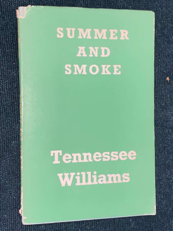 SUMMER AND SMOKE BY TENNESSEE WILLIAMS 1957
