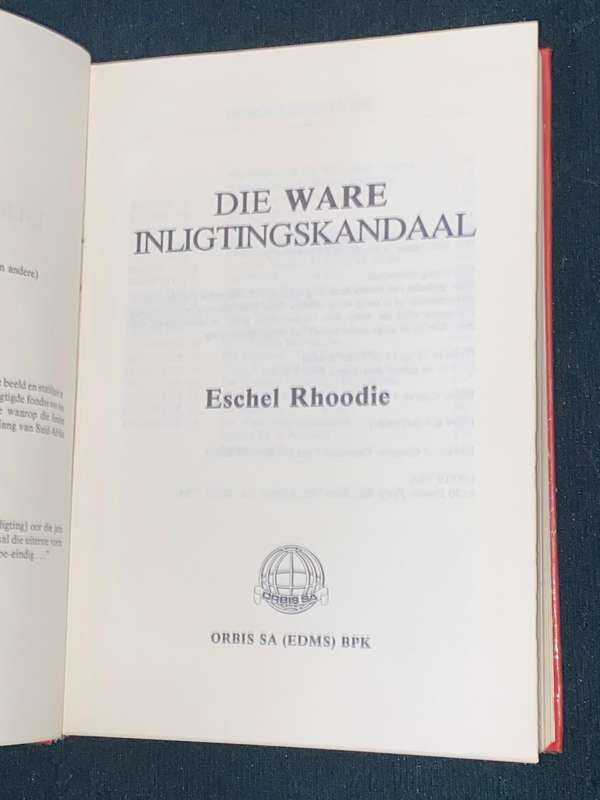 DIE WARE INLIGTING SKANDAAL DEUR ESCHEL RHOODIE