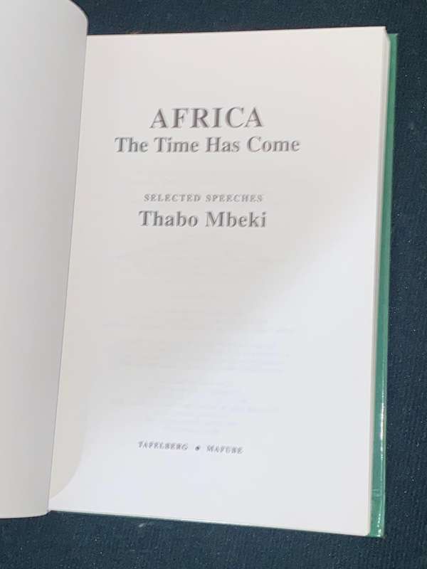 AFRICA THE TIME HAS COME BY THABO MBEKI