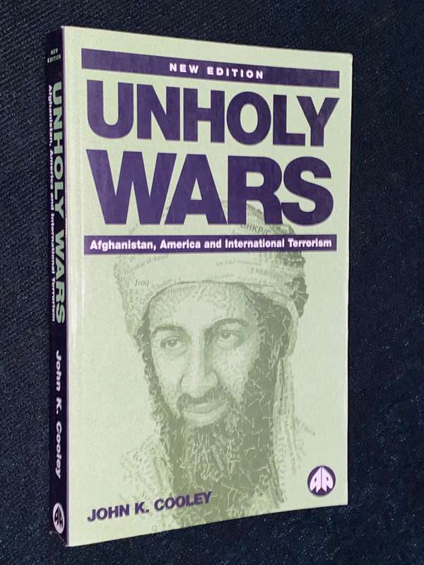 UNHOLY WARS BY JOHN K. COOLEY