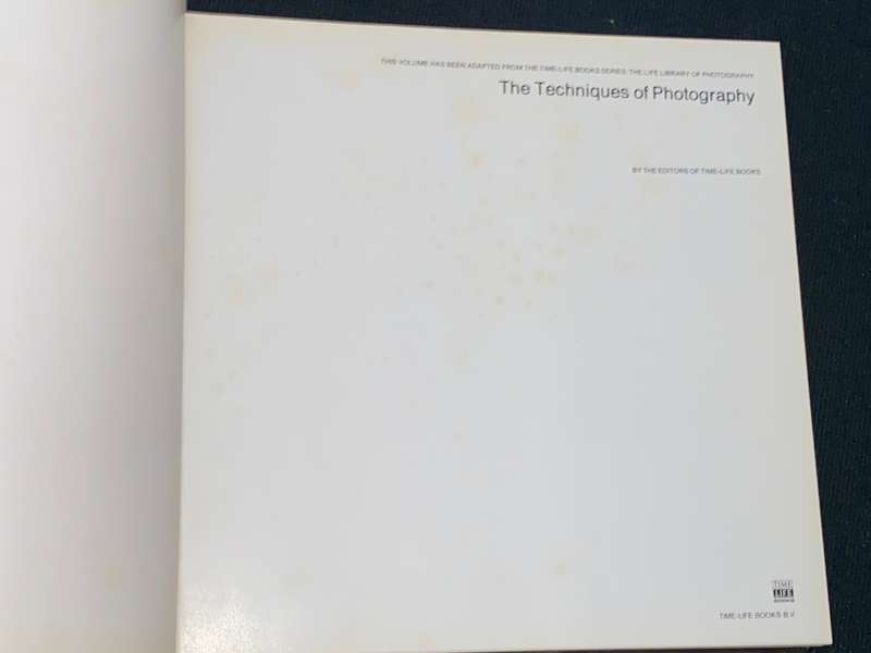 THE TECHNIQUES OF PHOTOGRAPHY - LIFE