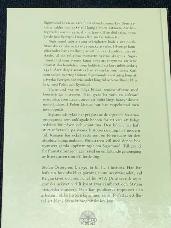 SIGISMUND EN BIOGRAFI OVER DEN SVENSK-POLSKE MONARKEN - STEFAN OSTERGREN