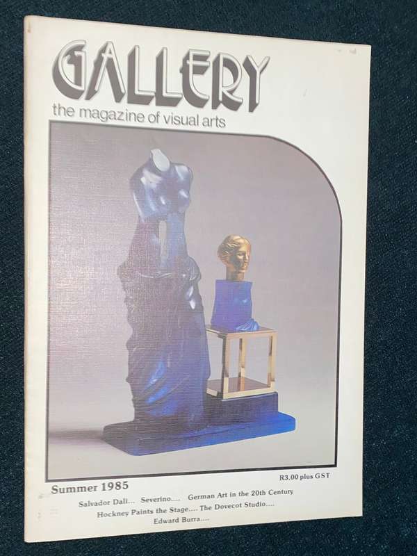 GALLERY  THE MAGAZINE OF VISUAL ARTS SUMMER 1985