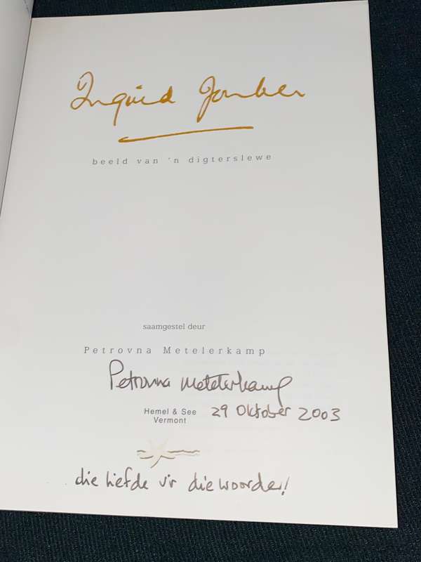 INGRID JONKER BEELD VAN 'N DIGTERSLEWE SAAMGESTEL DEUR PETROVNA METELERKAMP SIGNED