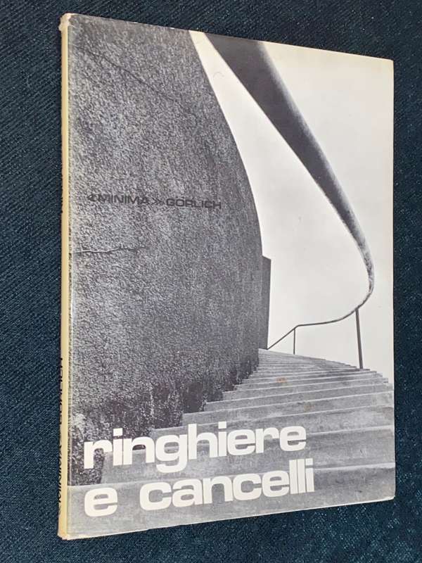 RINGHIERE E CANCELLI MINIMA GORLICH