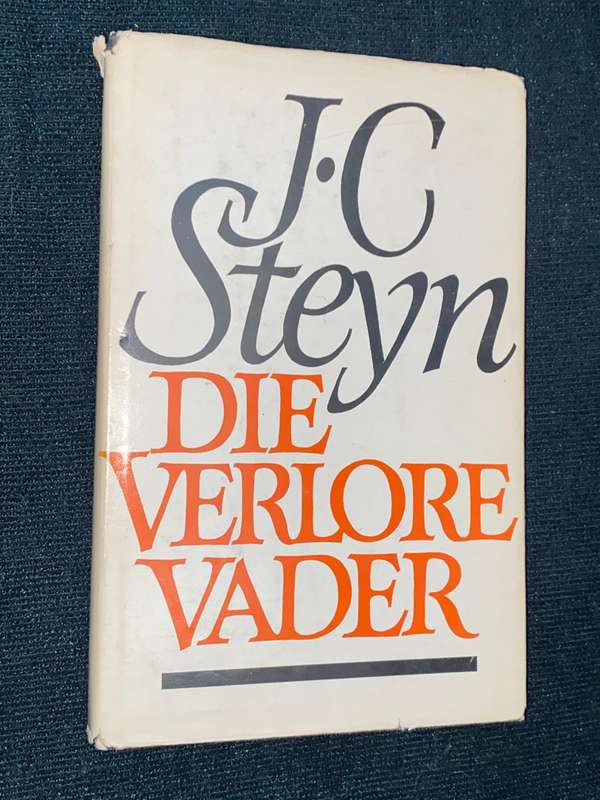 DIE VERLORE VADER DEUR J.C. STEYN