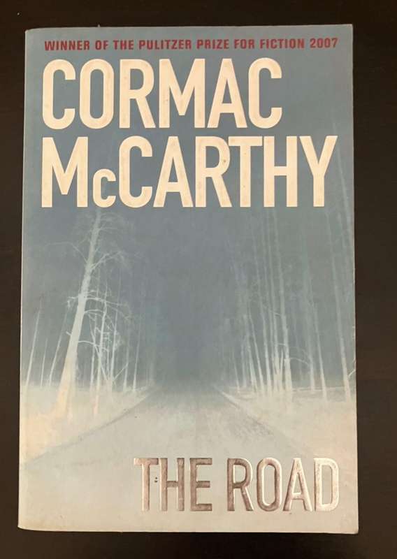 The Road - Cormac McCarthy