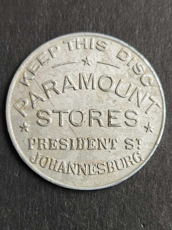 Paramount Stores President Street of Johannesburg 10% discount Aliminium Token - as per photograph