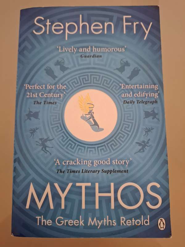 Mythos - The Greek Myths Retold - Stephen Fry - Book