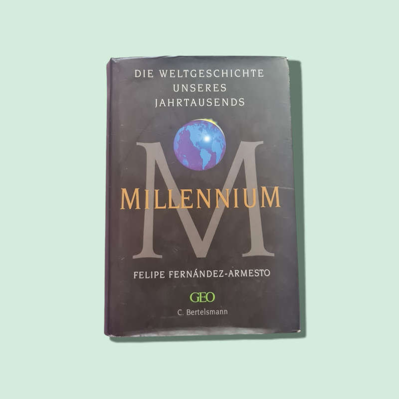 MILLENNIUM - Felipe Fernandez-Armesto