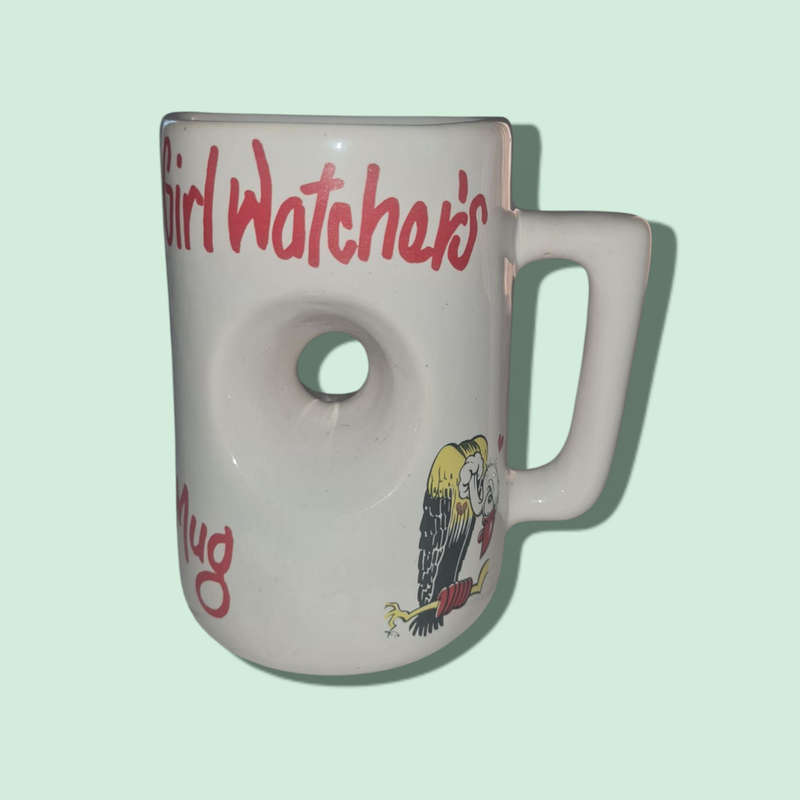 Girl Watcher`s` Novelty Mug with Hole