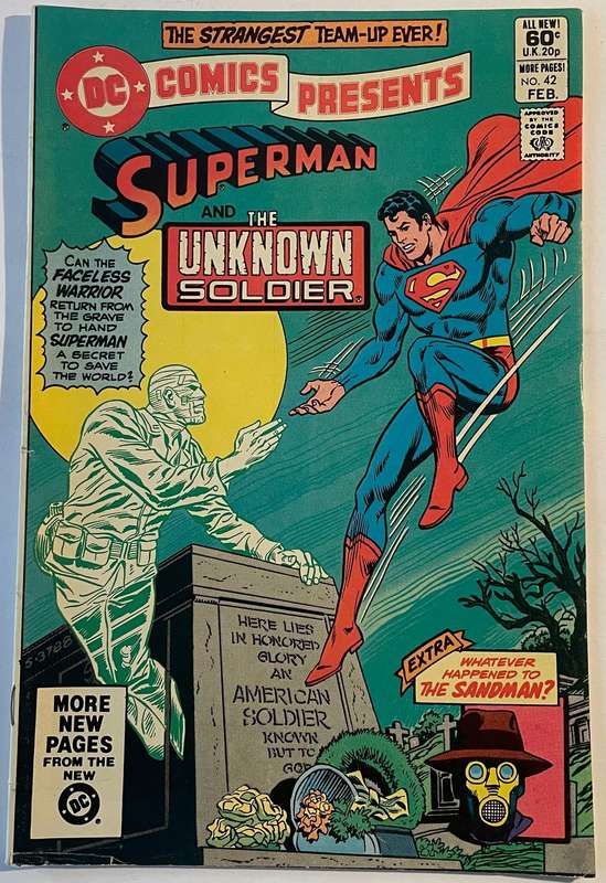 DC Comics the stranges team up ever! Superman and the unknown soldier. Book # 42 from February 1982