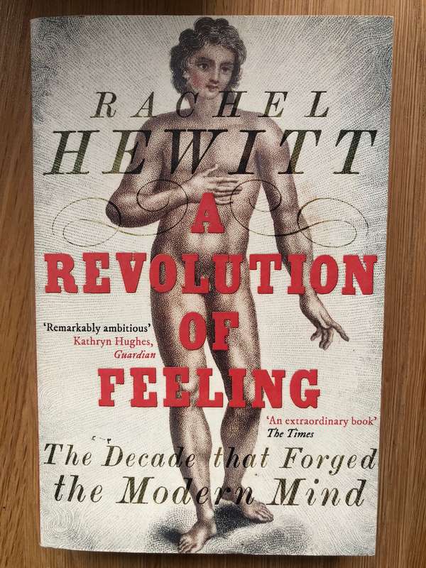 Rachel Hewitt - A Revolution of Feeling