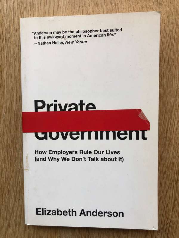 Elizabeth Anderson - Private Government