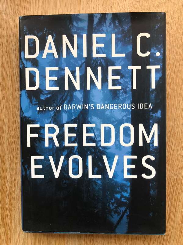 Daniel C.Dennett - Freedom Evolves