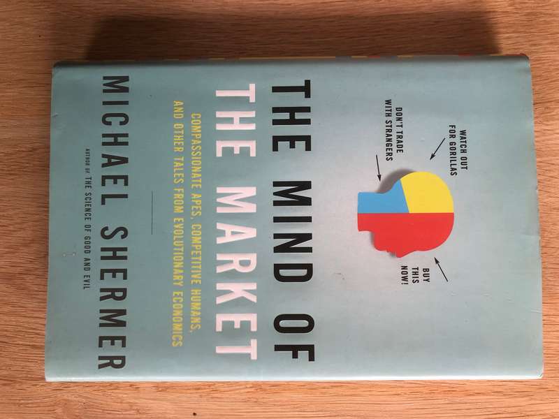 Michael Shermer - The Mind of The Market