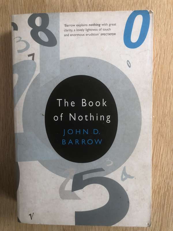 John D Barrow - The book of Nothing