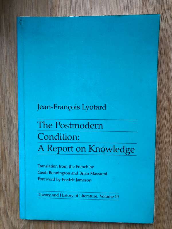 Jean-Francois Lyotard - The Postmodern Condition
