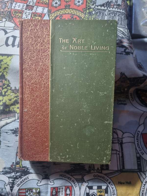 The Art of Noble Living - Downes