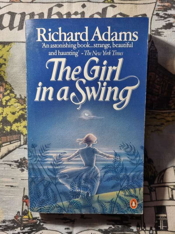 Richard Adams - The Girl in a Swing. Author of Watership Down!
