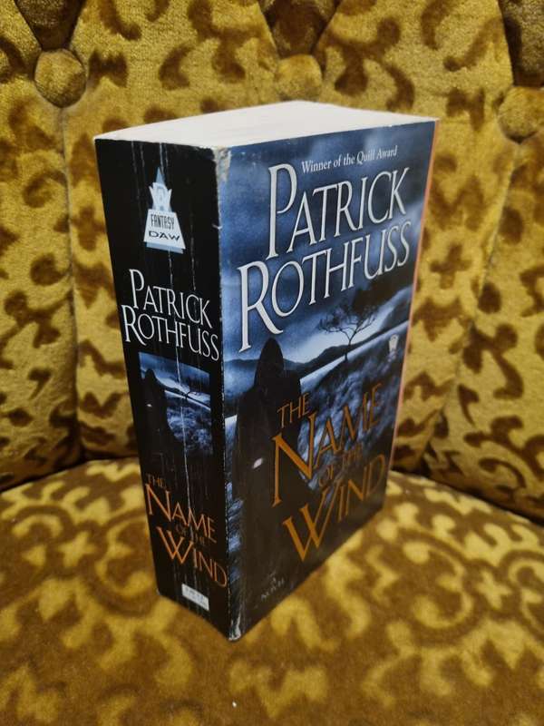 The Name of the Wind - Patrick Rothfuss [Kingkiller Chronicle]