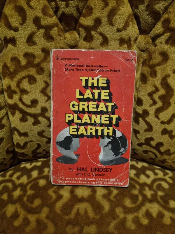 The Late Great Planet Earth