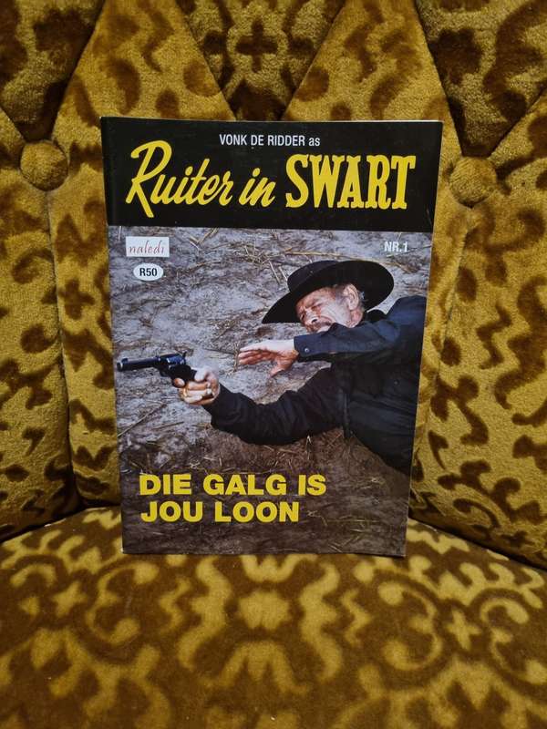 Ruiter in Swart - Die Galg is Jou Loon!