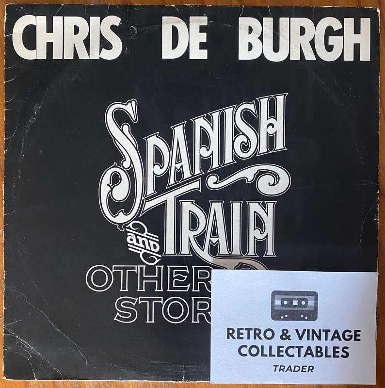 Chris De Burgh - Spanish Train & Other Stories LP VG/VG+ SA Pressing
