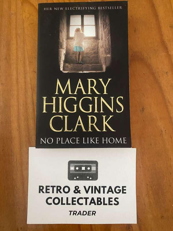 Mary Higgins Clark - No Place Like Home