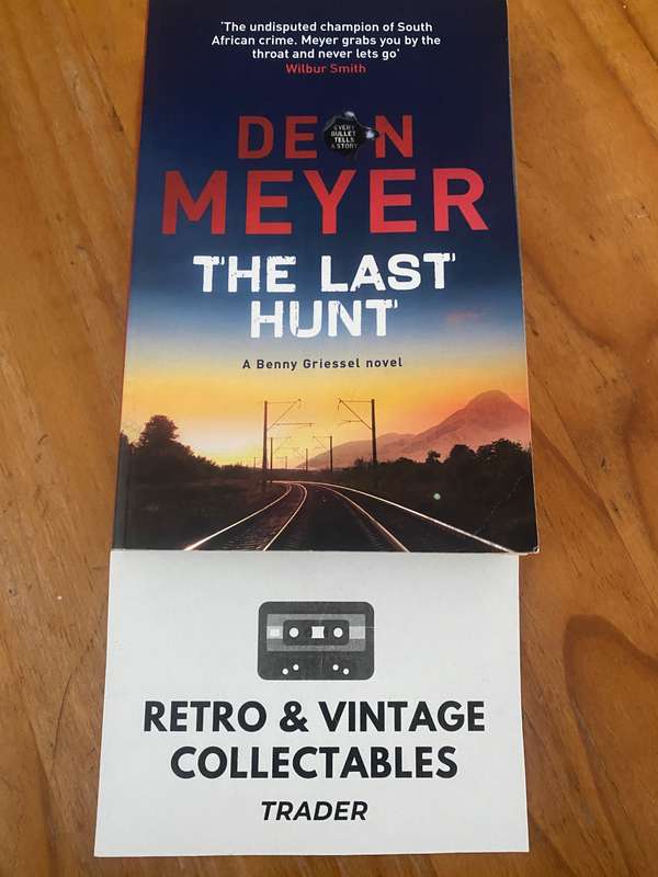 Deon Meyer - The Last Hunt