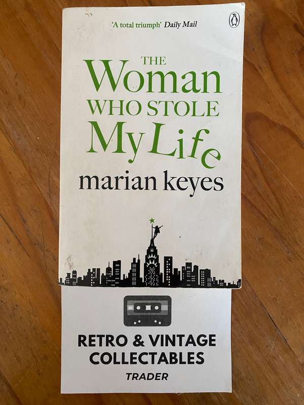 Marian Keyes - The Woman Who Stole My Life