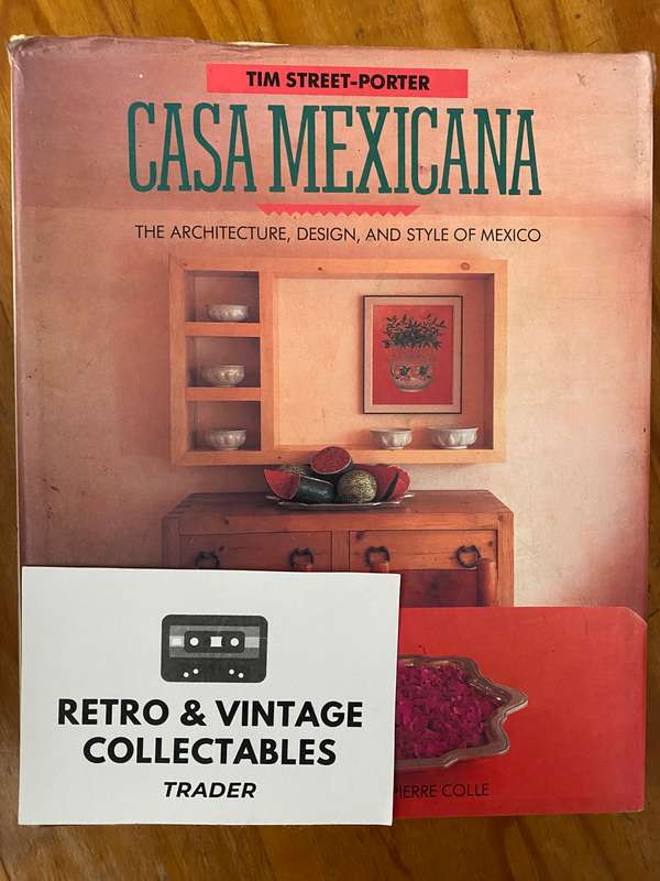 Tim Street-Porter - Casa Mexicana