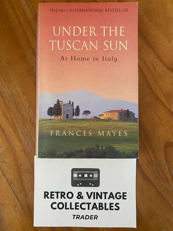 Frances Mayes - Under The Tuscan Sun