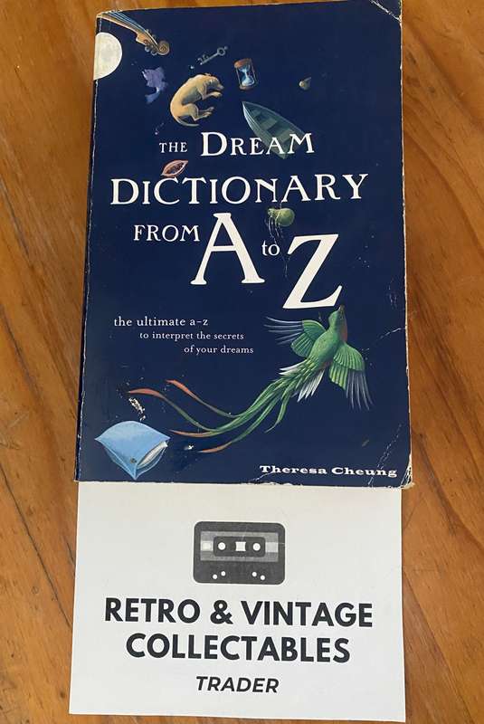 Theresa Cheung - The Dream Dictionary From A to Z