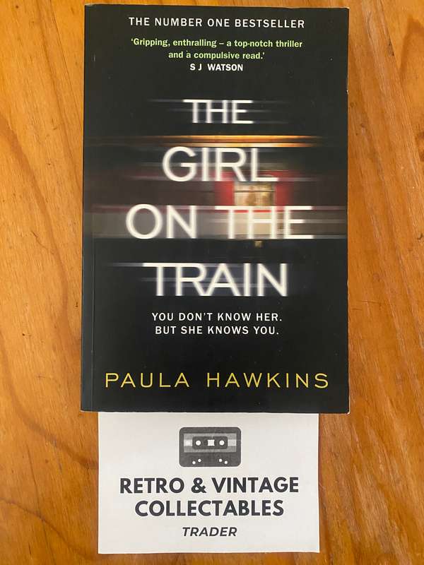 Paula Hawkins - The Girl On The Train
