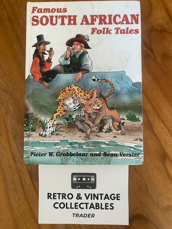 Pieter W Grobbelaar & Sean Verster - Famous South African Folk Tales