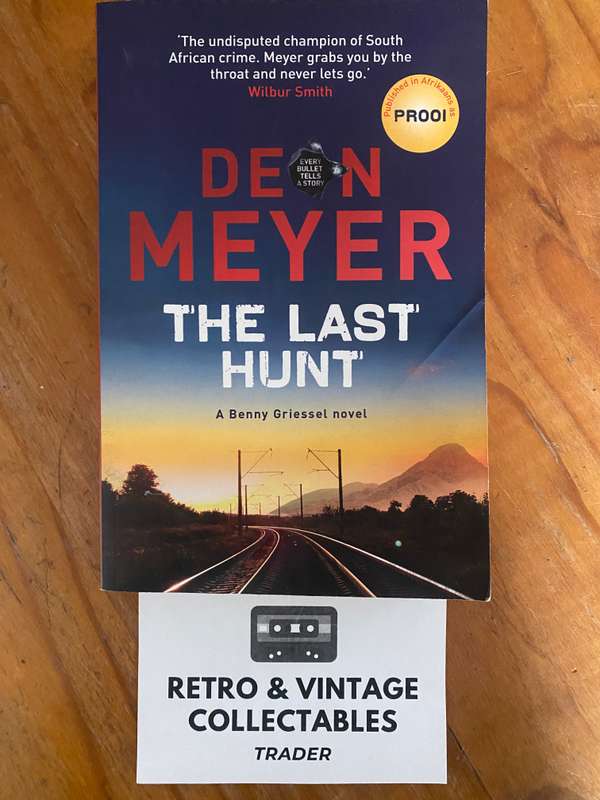 Deon Meyer - The Last Hunt