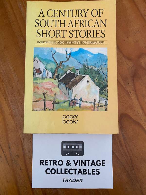 Jean Marquard (Editor) - A Century Of South African Short Stories