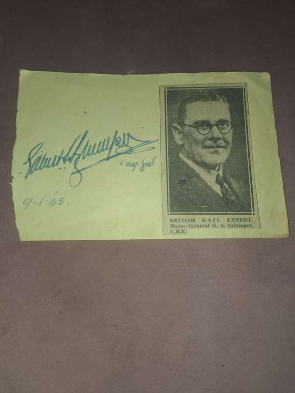 British Rail Expert Maj.Genl GS Szlumper original signature, very scarce!!!