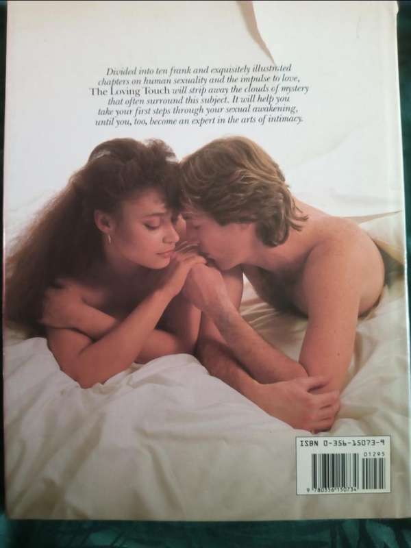 The Loving Touch Book: A guide to being a better lover