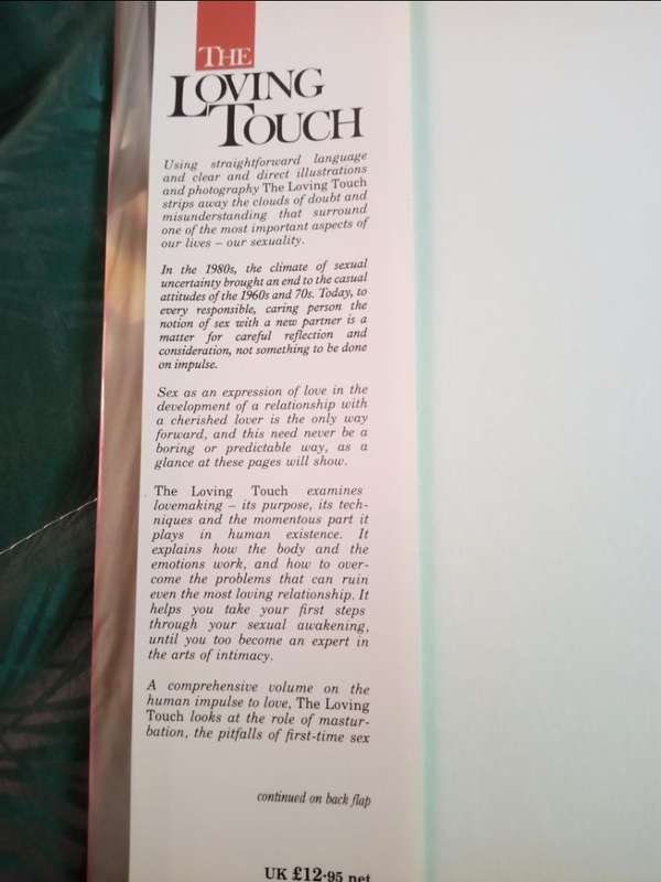 The Loving Touch Book: A guide to being a better lover