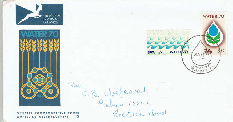 1972 S W A  Water 70 Campaighn FDC on official FDC of S A