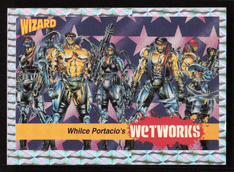 Wizard Magazine 1992 Whilce Portacio's Wetworks Card 8