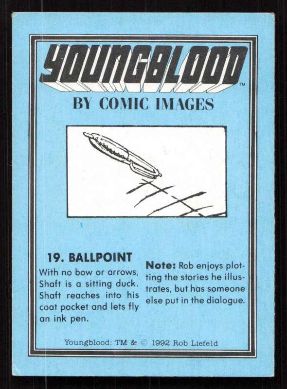 1992 Comic Images Youngblood Card 19 Ballpoint