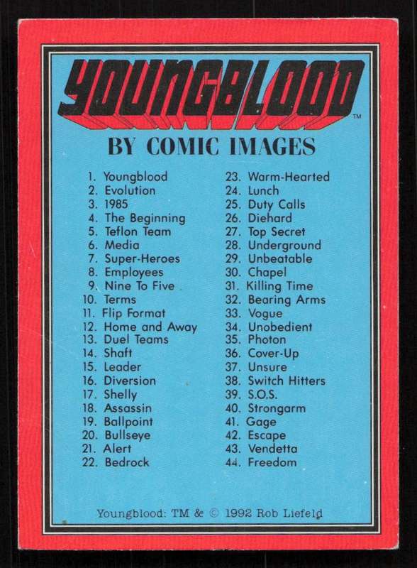 1992 Comic Images Youngblood Card 90 Checklist