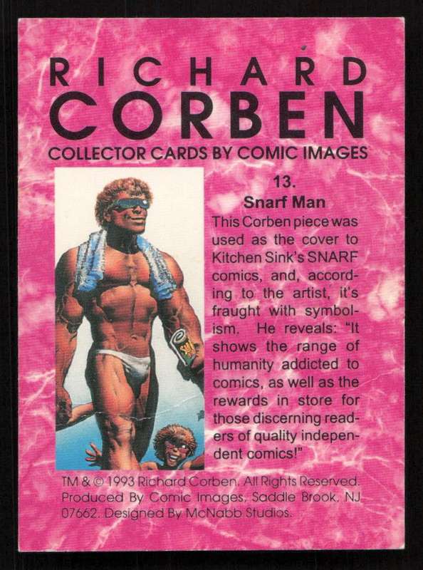 Comic Images 1993 Richard Corben 13 Snarf Man