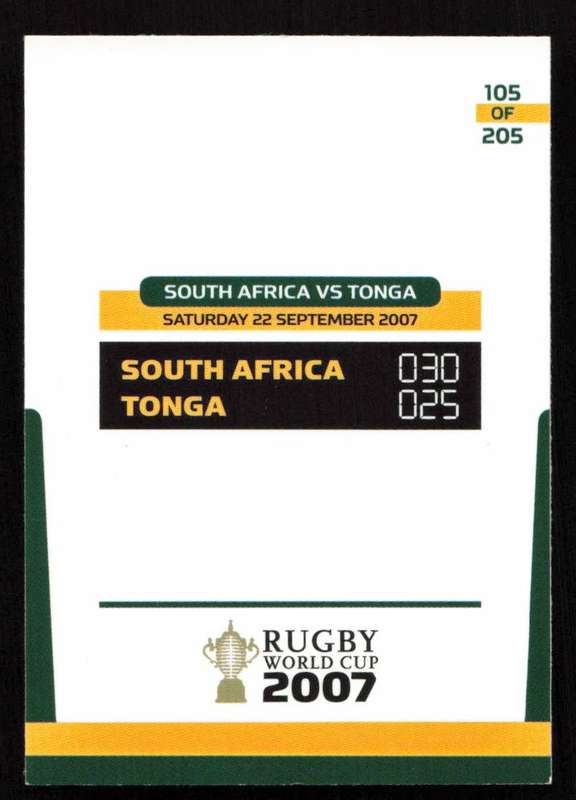 Rugby World Cup 2007 - Card 105/205 - South Africa VS Tonga